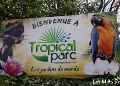 Découvrez Tropical Parc dans le Morbihan